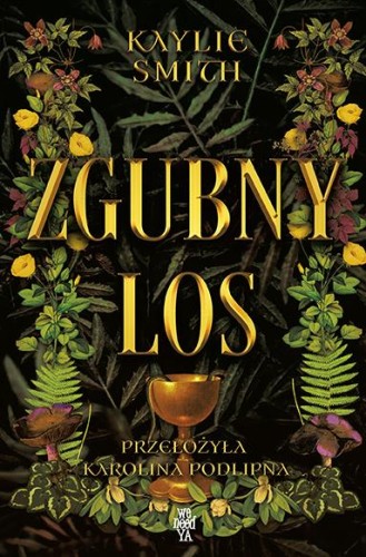 Przejdź do produktu ZGUBNY LOS, KAYLIE SMITH