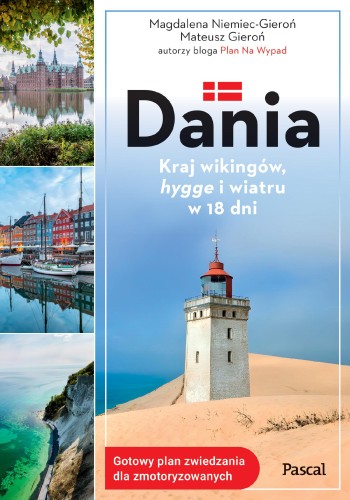 Przejdź do produktu DANIA. KRAJ WIKINGÓW, HYGGE I WIATRU W 18 DNI