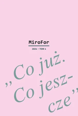 Co już. Co jeszcze. MiroFor 2024. Tom 4