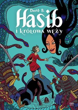 Przejdź do produktu HASIB I KRÓLOWA WĘŻY, DAVID B.