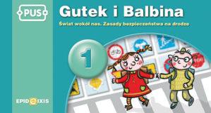 Przejdź do produktu PUS GUTEK I BALBINA ŚWIAT WOKÓŁ NAS CZĘŚĆ 1