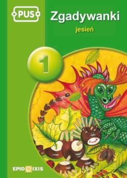 Przejdź do produktu PUS ZGADYWANKI 1 JESIEŃ
