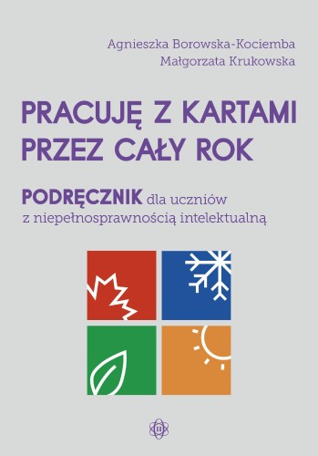 Przejdź do produktu PRACUJĘ Z KARTAMI PRZEZ CAŁY ROK PODRĘCZNIK...