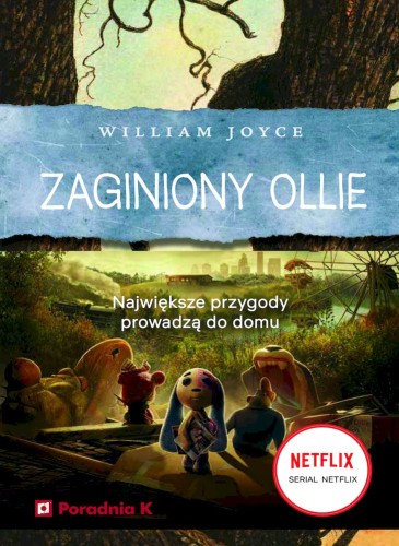 Przejdź do produktu ZAGINIONY OLLIE, WILLIAM JOYCE