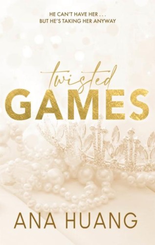 Przejdź do produktu TWISTED GAMES WER. ANGIELSKA, ANA HUANG