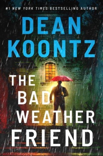 Przejdź do produktu THE BAD WEATHER FRIEND WER. ANGIELSKA, DEAN KOONTZ
