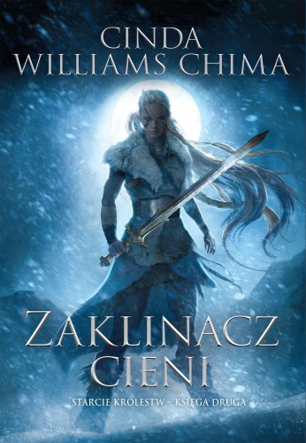 Przejdź do produktu ZAKLINACZ CIENI. STARCIE KRÓLESTW. TOM 2