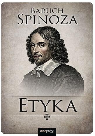 Przejdź do produktu ETYKA, BARUCH SPINOZA