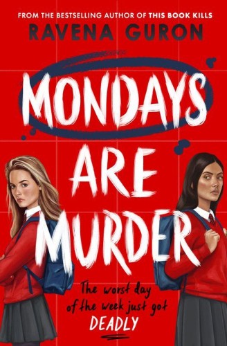 Przejdź do produktu MONDAYS ARE MURDER WER. ANGIELSKA, RAVENA GURON