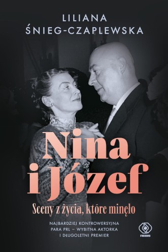 Przejdź do produktu NINA I JÓZEF. SCENY Z ŻYCIA, KTÓRE MINĘŁO