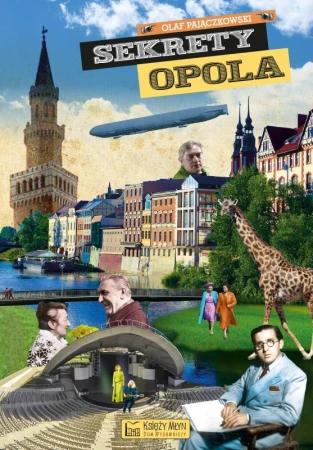 Sekrety Opola, Olaf Pajączkowski