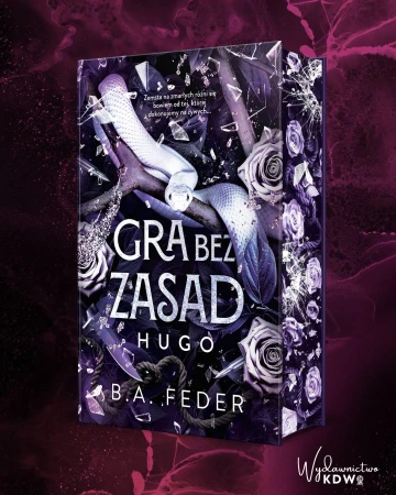 Gra bez zasad (ilustrowane brzegi), B. A. Feder