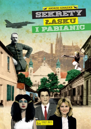 Sekrety łasku i pabianic, Andrzej Sznajder