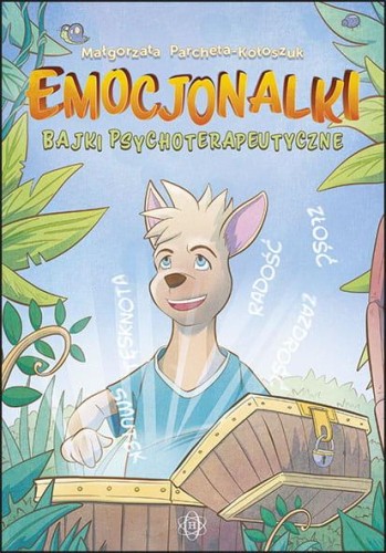 Przejdź do produktu EMOCJONALKI BAJKI PSYCHOTERAPEUTYCZNE