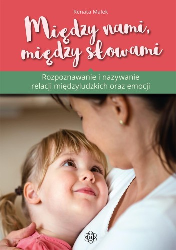 Przejdź do produktu MIĘDZY NAMI, MIĘDZY SŁOWAMI ROZPOZNAWANIE I...