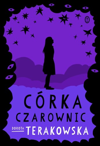Przejdź do produktu CÓRKA CZAROWNIC WYD. 2023, DOROTA TERAKOWSKA