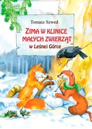 Przejdź do produktu ZIMA W KLINICE MAŁYCH ZWIERZĄT W LEŚNEJ GÓRCE