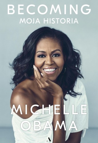 Przejdź do produktu BECOMING. MOJA HISTORIA WYD. 2023, MICHELLE OBAMA