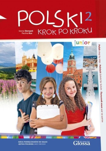 Przejdź do produktu POLSKI KROK PO KROKU. JUNIOR 2. PODRĘCZNIK A1