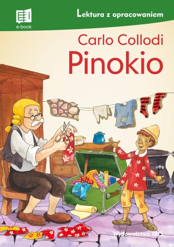 Przejdź do produktu PINOKIO. LEKTURA Z OPRACOWANIEM, CARLO COLLODI
