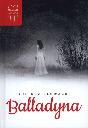 Przejdź do produktu BALLADYNA, JULIUSZ SŁOWACKI