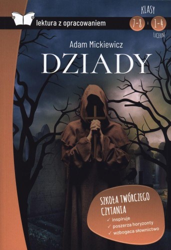 Przejdź do produktu DZIADY LEKTURA Z OPRACOWANIEM, ADAM MICKIEWICZ