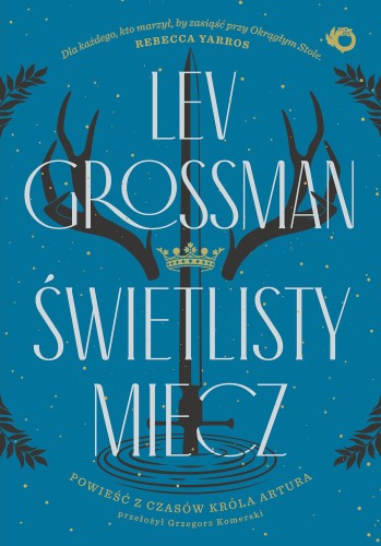 Przejdź do produktu ŚWIETLISTY MIECZ, LEV GROSSMAN