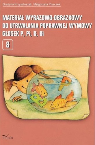 Przejdź do produktu MATERIAŁ WYRAZOWO-OBRAZKOWY... GŁOSEK P, PI, B, BI