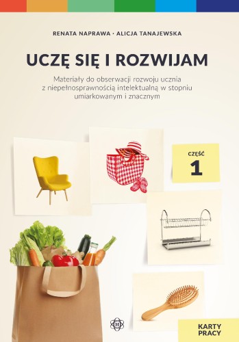 Przejdź do produktu UCZĘ SIĘ I ROZWIJAM KARTY PRACY CZĘŚĆ 1...