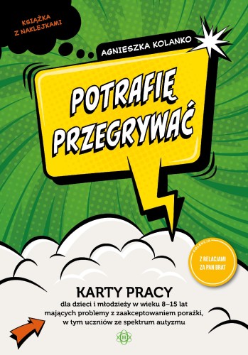 Przejdź do produktu POTRAFIĘ PRZEGRYWAĆ KARTY PRACY DLA DZIECI I...
