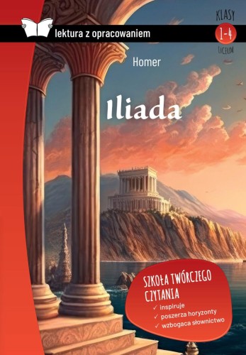 Przejdź do produktu ILIADA. LEKTURA Z OPRACOWANIEM, HOMER