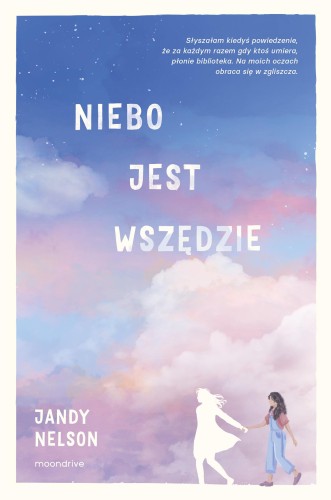 Przejdź do produktu NIEBO JEST WSZĘDZIE, JANDY NELSON