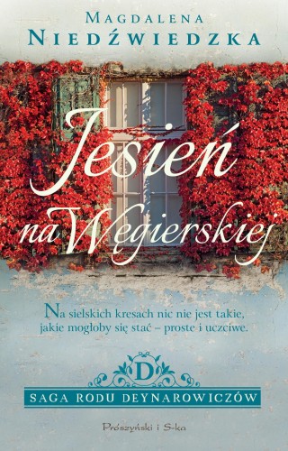 Przejdź do produktu JESIEŃ NA WĘGIERSKIEJ. SAGA RODU...