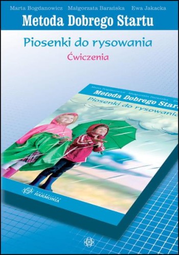 Przejdź do produktu PIOSENKI DO RYSOWANIA ĆWICZENIA METODA DOBREGO...