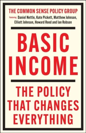 Basic Income. The Policy That Changes...