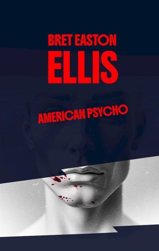 Przejdź do produktu AMERICAN PSYCHO WYD. 6, BRET EASTON ELLIS