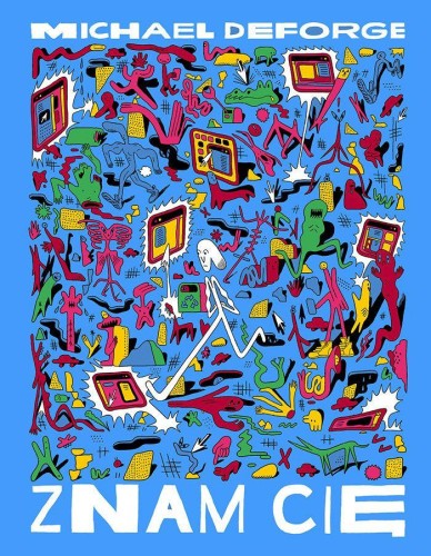 Przejdź do produktu ZNAM CIĘ, MICHAEL DEFORGE