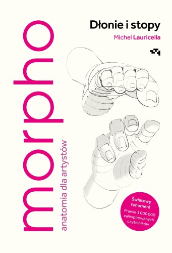 Przejdź do produktu MORPHO. DŁONIE I STOPY, MICHEL LAURICELLA