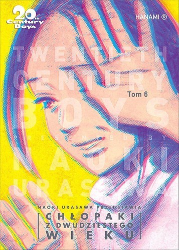 Przejdź do produktu 20TH CENTURY BOYS – CHŁOPAKI Z XX WIEKU. TOM 6
