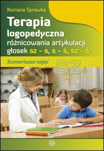 Przejdź do produktu TERAPIA LOGOPEDYCZNA RÓŻNICOWANIA ARTYKULACJI...
