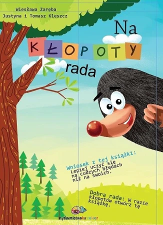 Na kłopoty rada, Opracowanie zbiorowe
