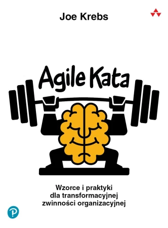 Agile kata. Wzorce i praktyki dla...