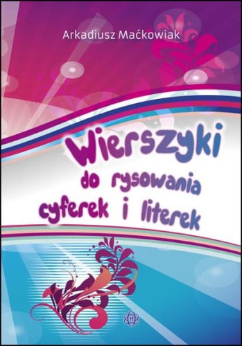 Przejdź do produktu WIERSZYKI DO RYSOWANIA CYFEREK I LITEREK