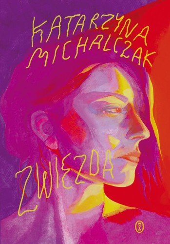 Przejdź do produktu ZWIEZDA, KATARZYNA MICHALCZAK