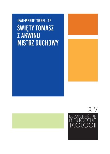 Przejdź do produktu ŚWIĘTY TOMASZ Z AKWINU MISTRZ DUCHOWY.