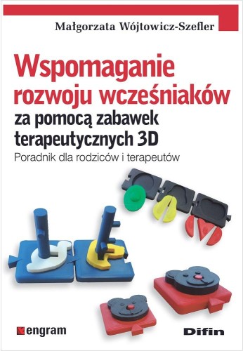 Przejdź do produktu WSPOMAGANIE ROZWOJU WCZEŚNIAKÓW ZA POMOCĄ...