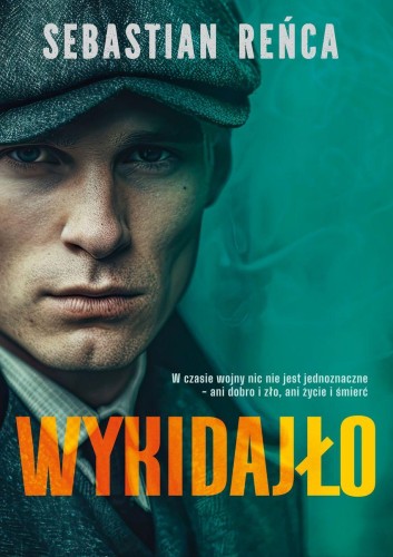 Przejdź do produktu WYKIDAJŁO, SEBASTIAN REŃCA