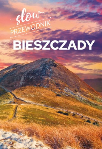 Przejdź do produktu BIESZCZADY. SLOW PRZEWODNIK, PETER ZRALEK