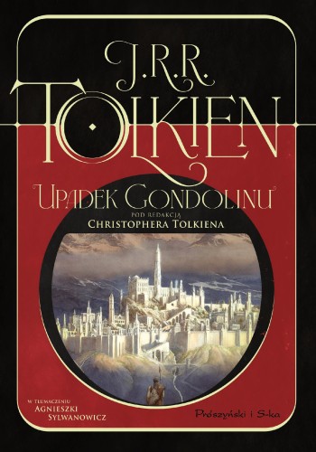 Przejdź do produktu UPADEK GONDOLINU WYD. 2025, J.R.R TOLKIEN