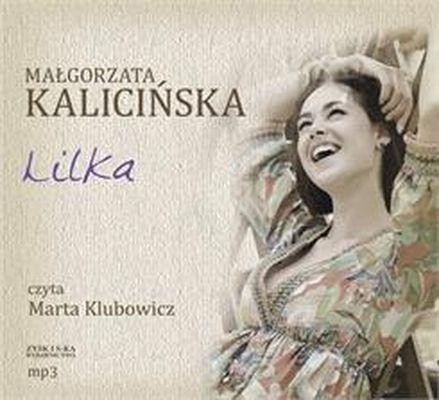 Przejdź do produktu CD MP3 LILKA, MAŁGORZATA KALICIŃSKA